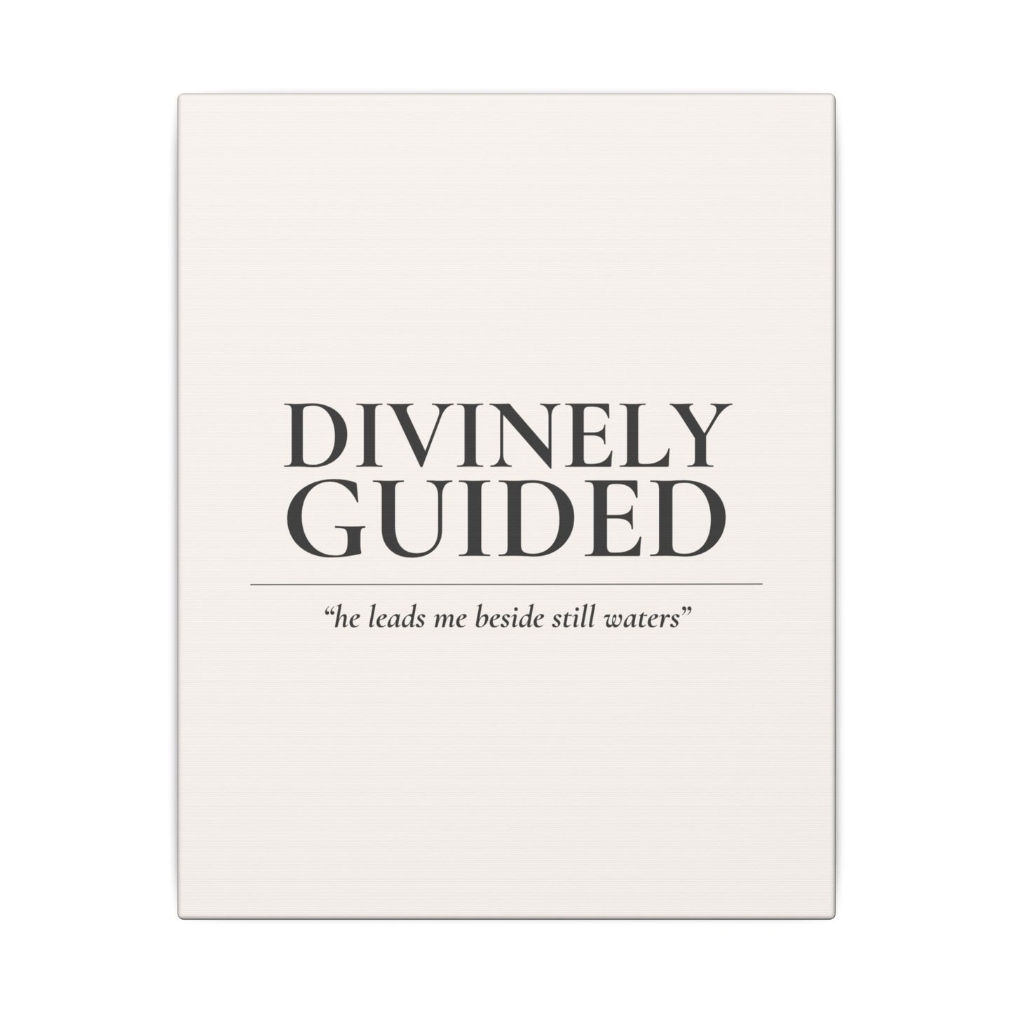 Divinely Guided