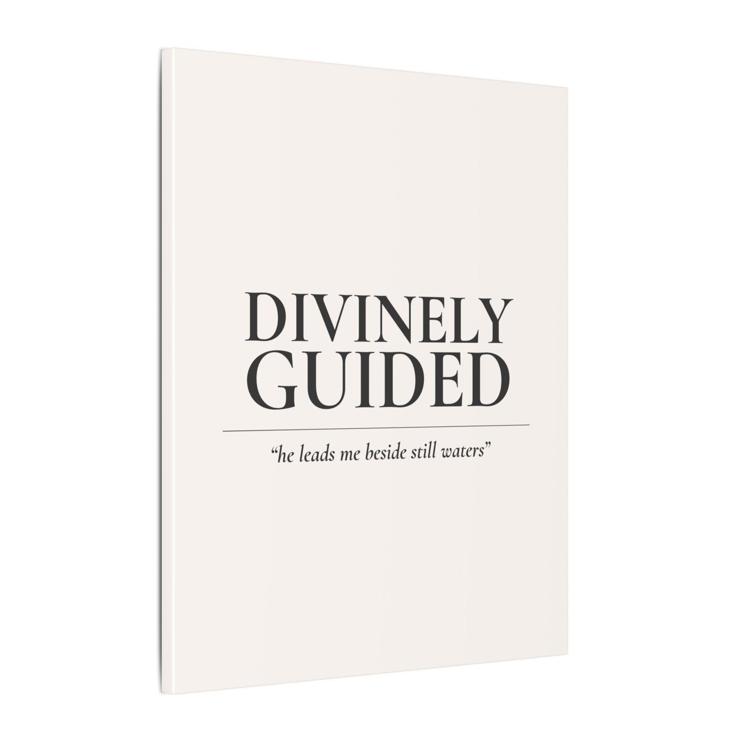 Divinely Guided