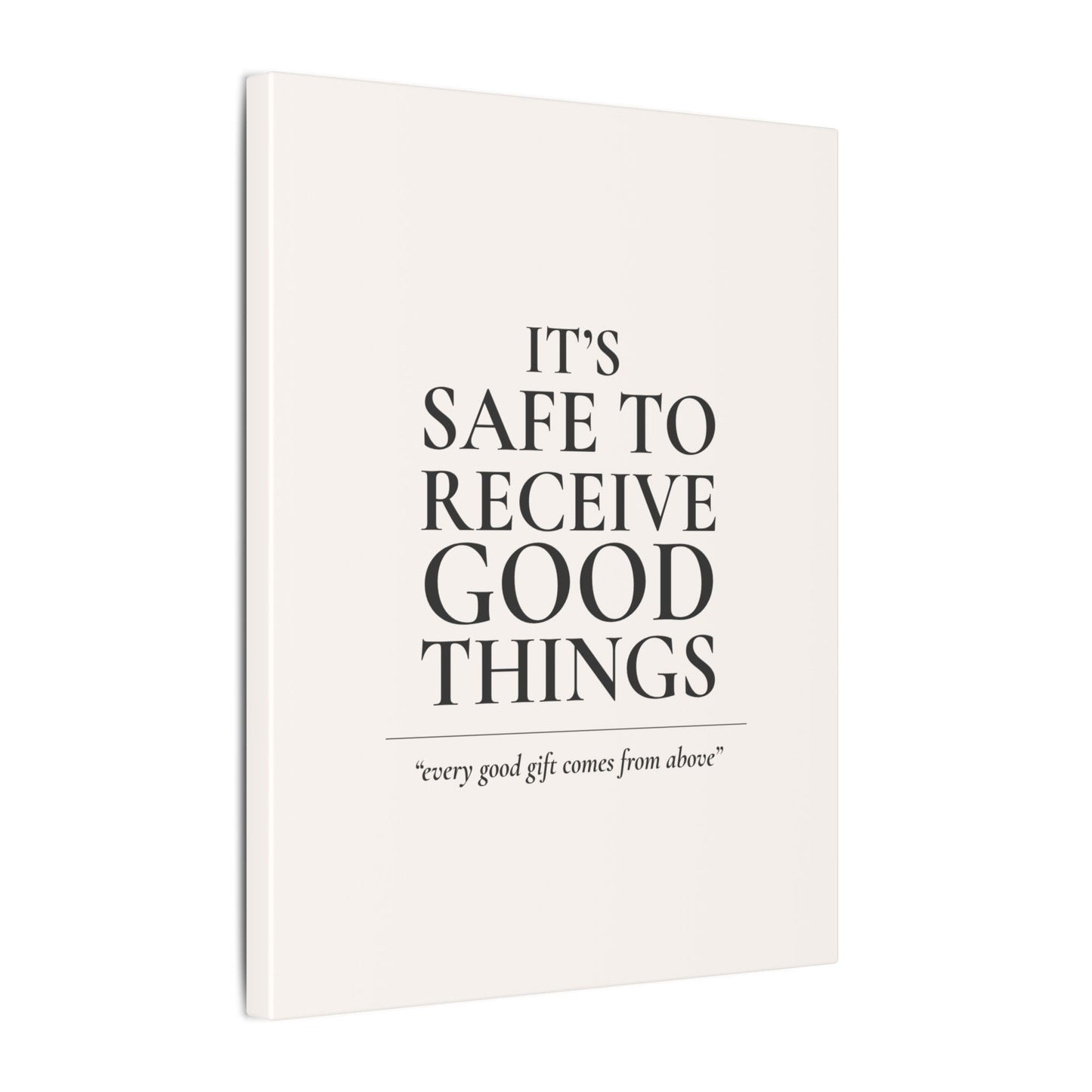 It's Safe to Receive Good Things