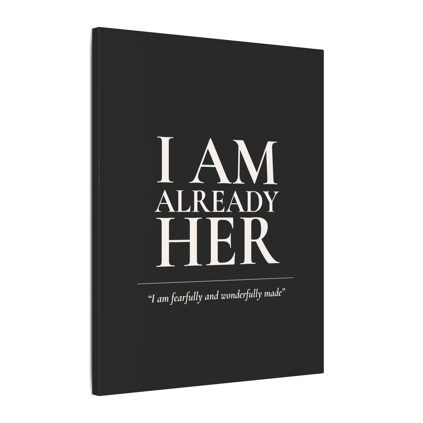 I Am Already Her