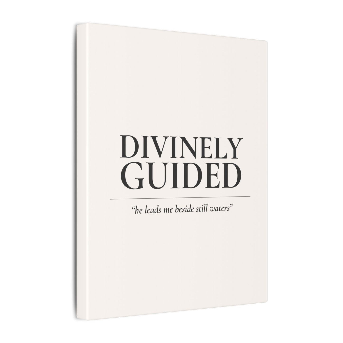 Divinely Guided