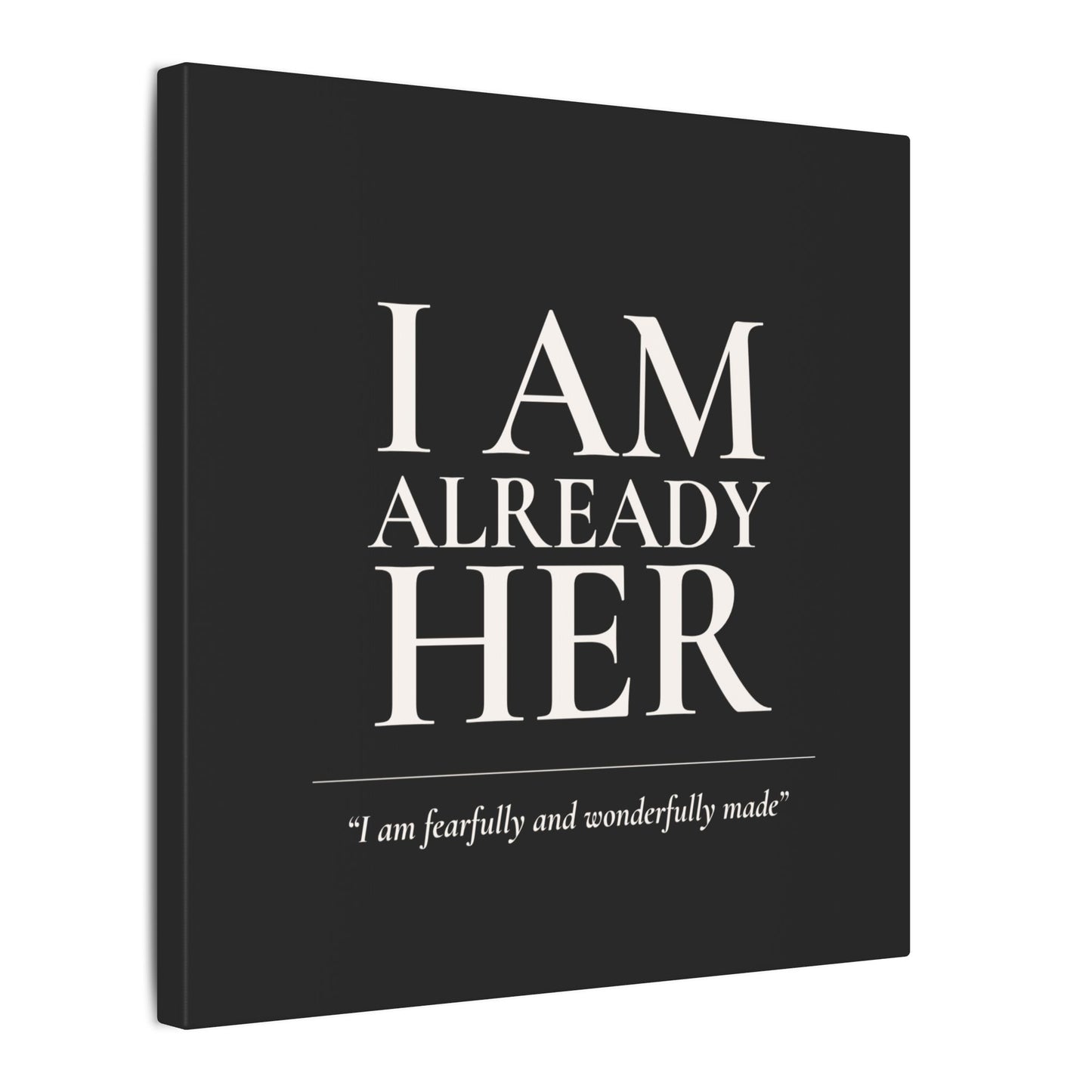 I Am Already Her