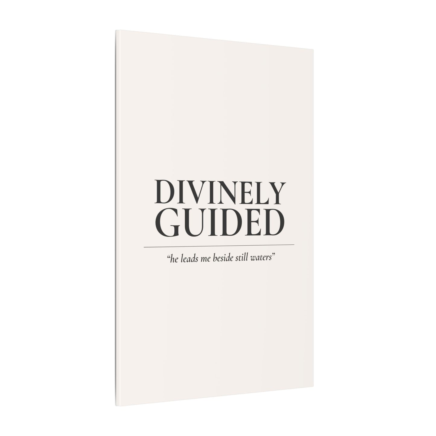 Divinely Guided