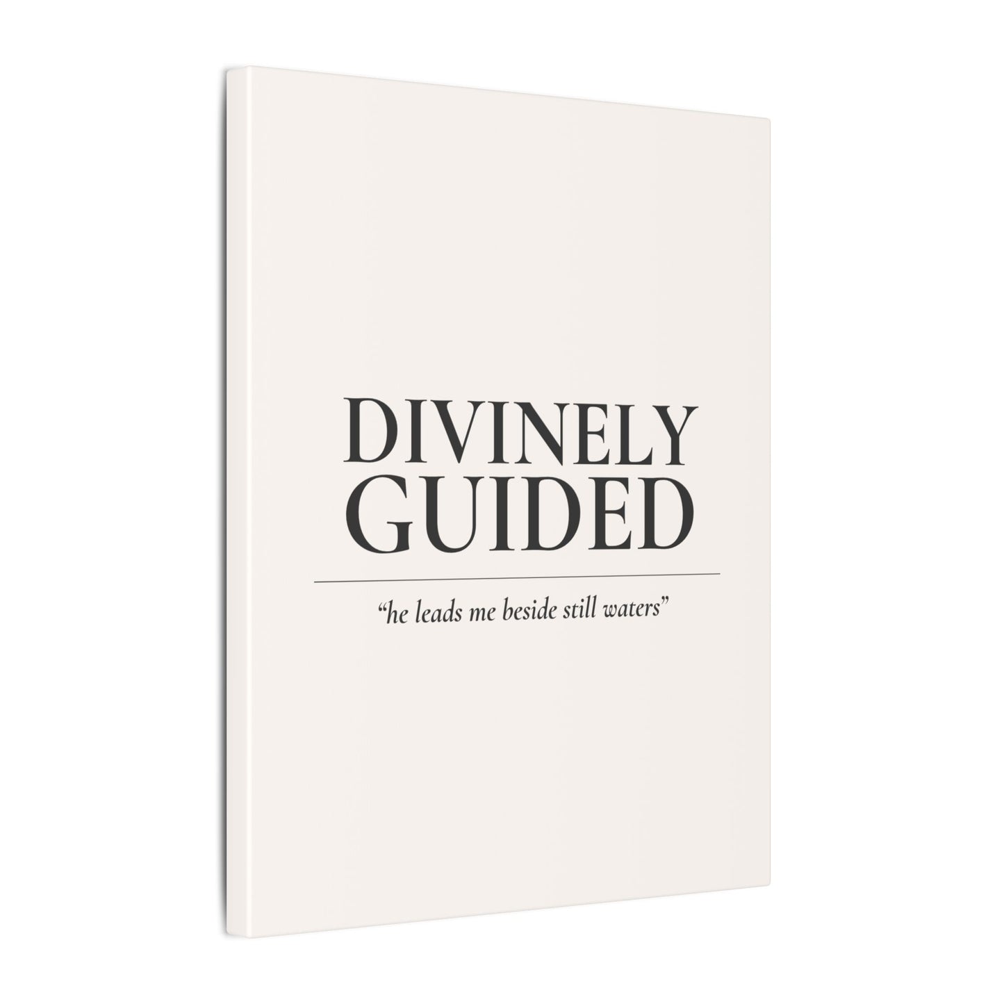 Divinely Guided