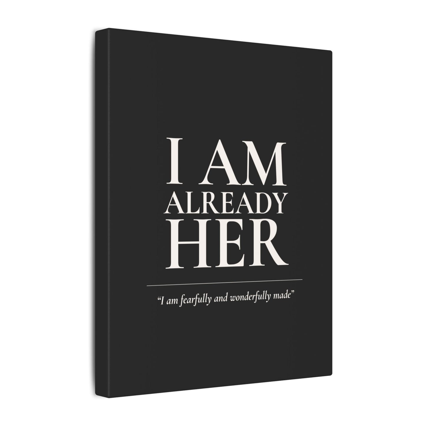 I Am Already Her