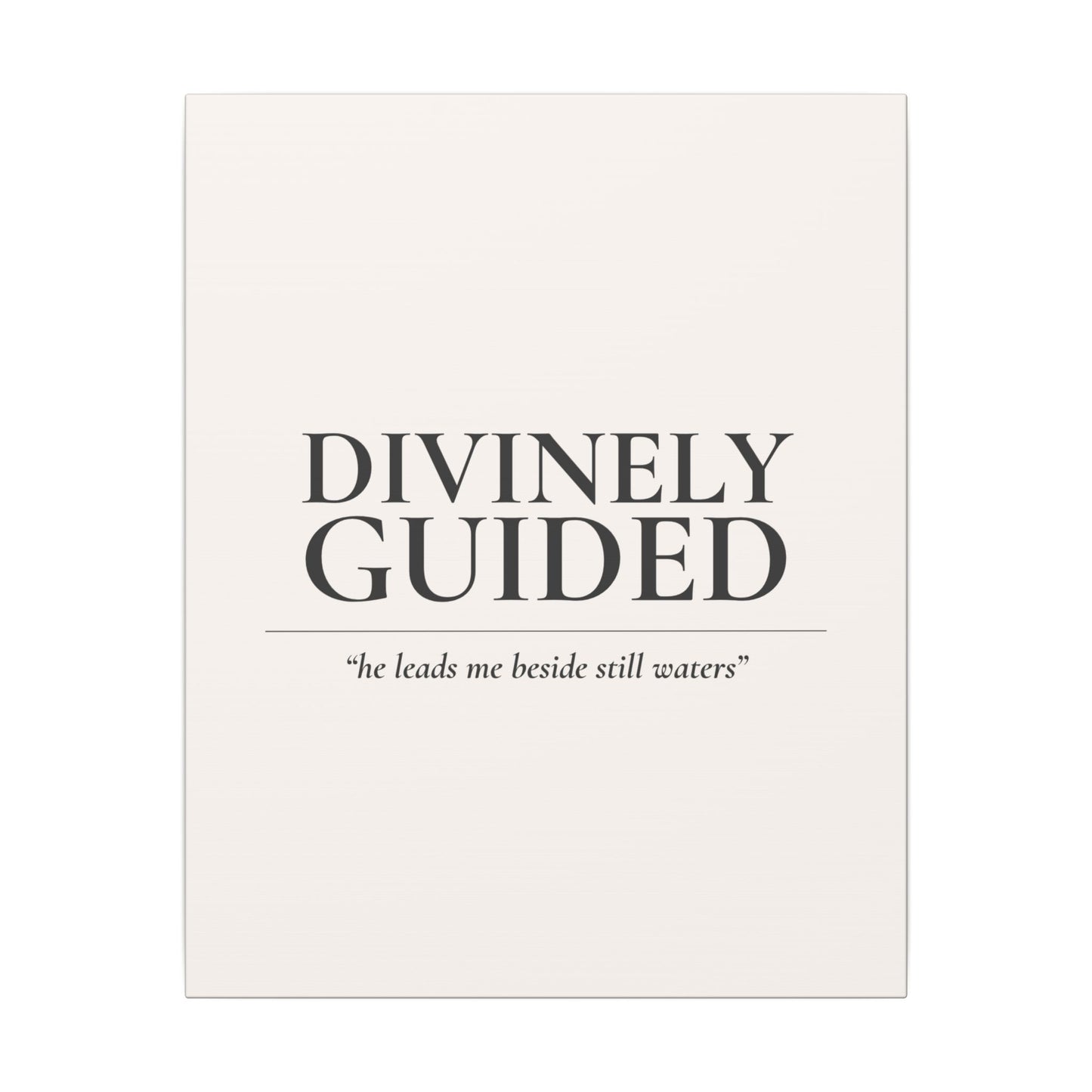 Divinely Guided