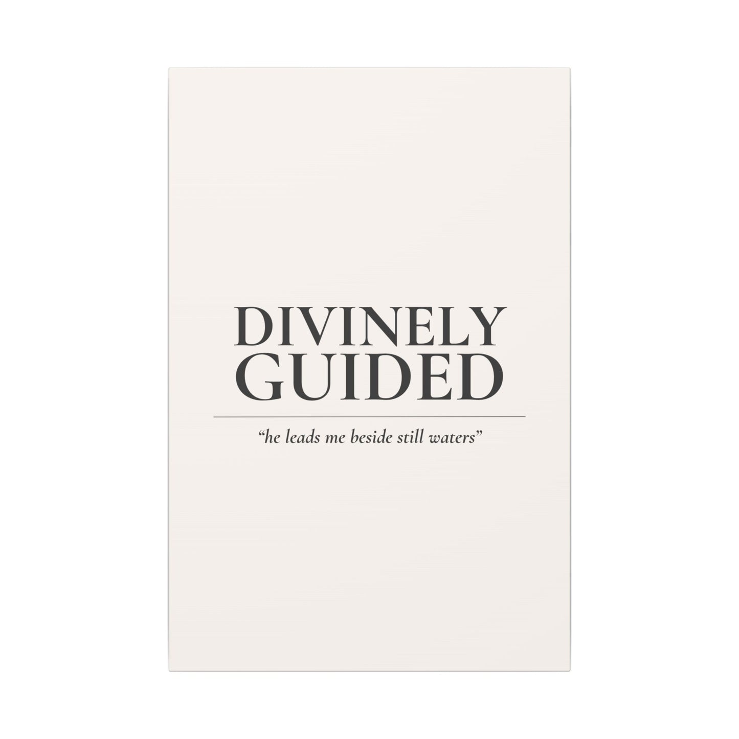 Divinely Guided
