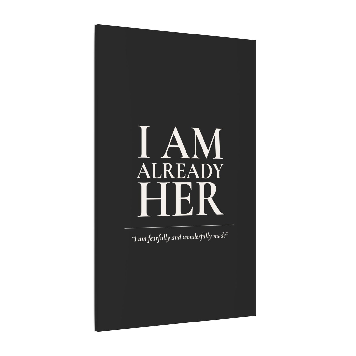 I Am Already Her