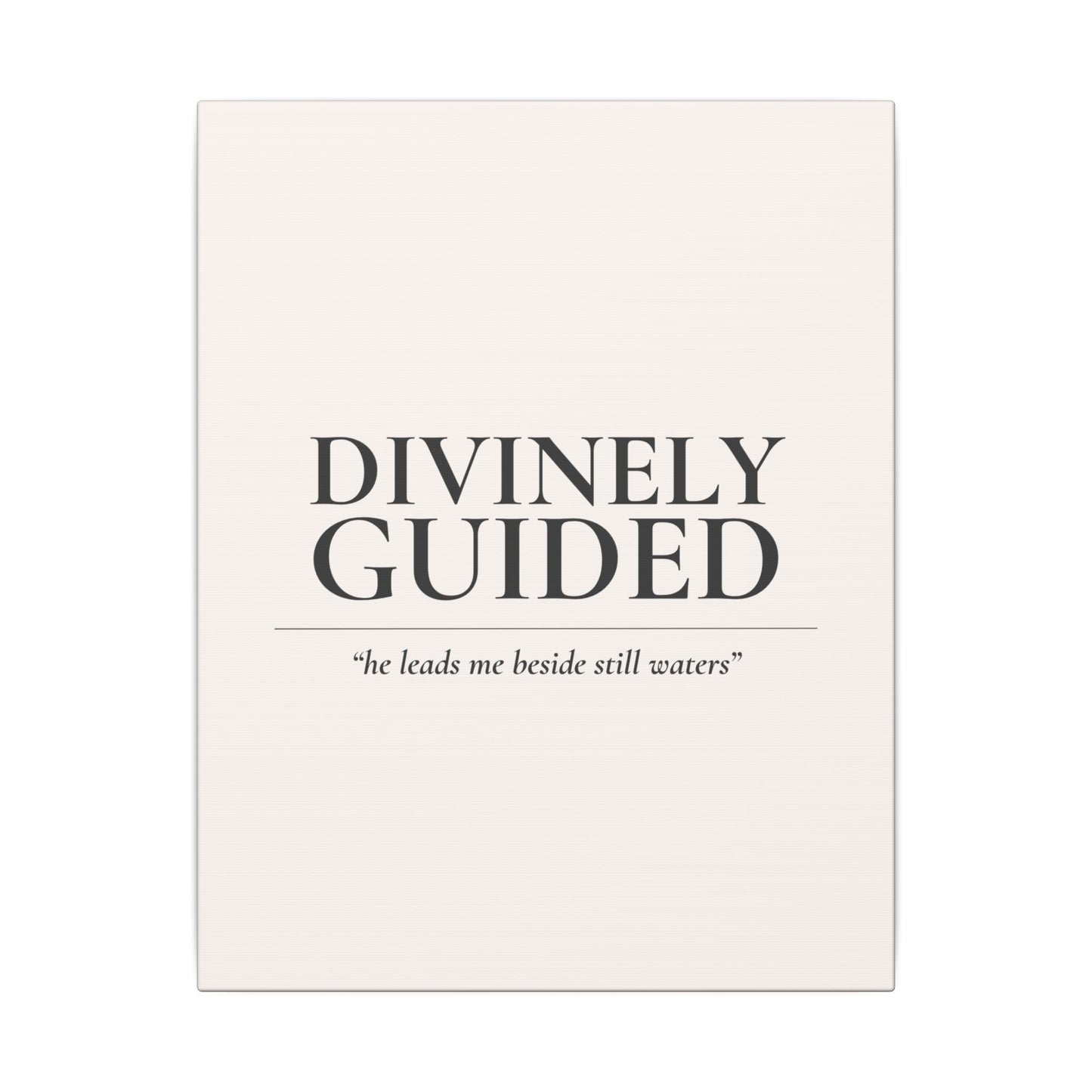 Divinely Guided