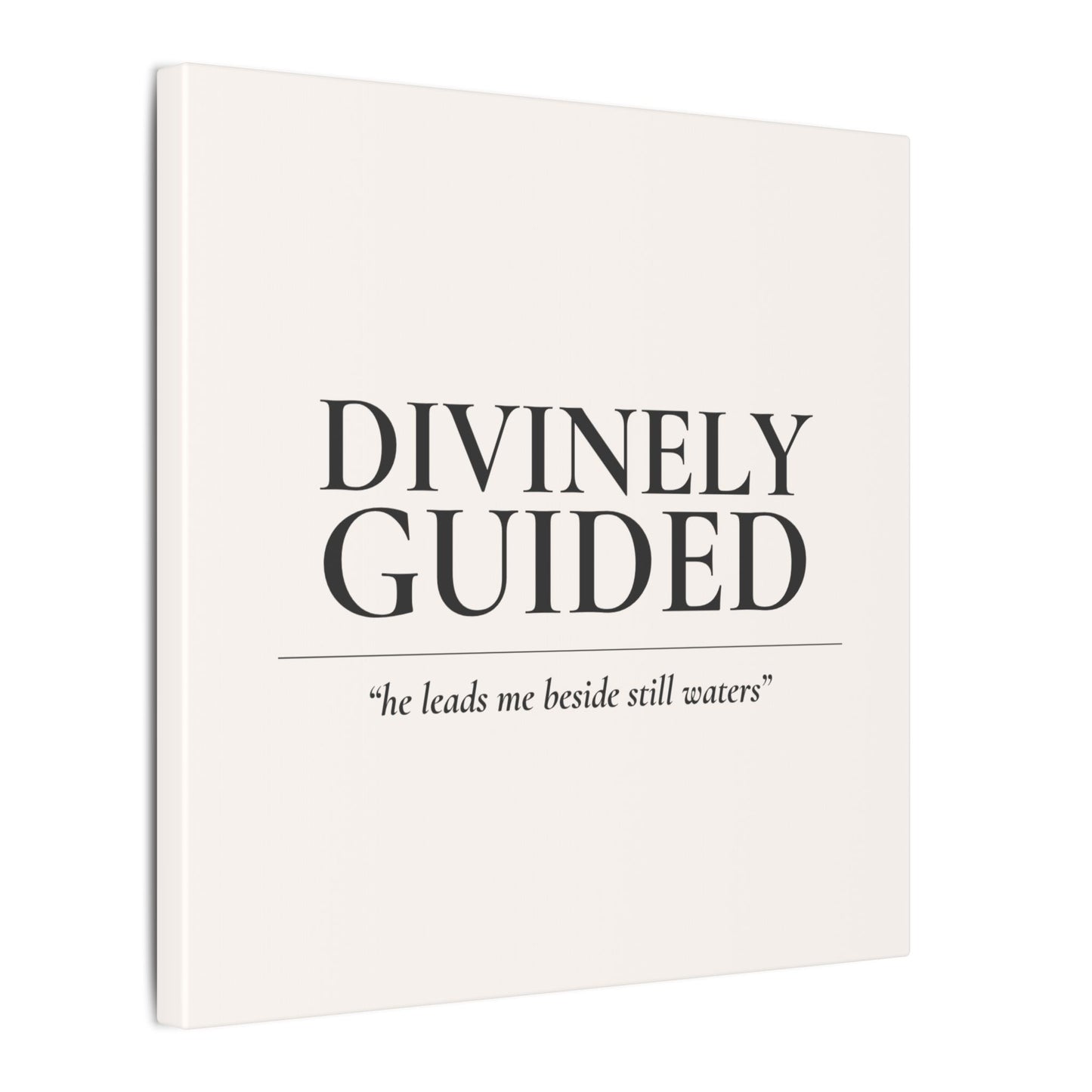 Divinely Guided